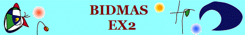 BIDMAS  
EX2