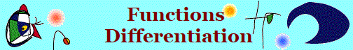 Functions
 Differentiation