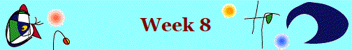 Week 8